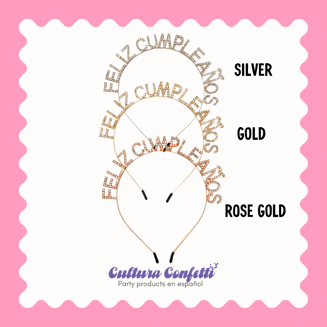Feliz Cumpleaños Rhinestone Headband – Sparkling Birthday Headband in Silver, Gold, and Rose Gold | One Size Fits Most "Diadema de Cumpleaños Brillante en Plata, Oro y Oro Rosa | Talla Única"